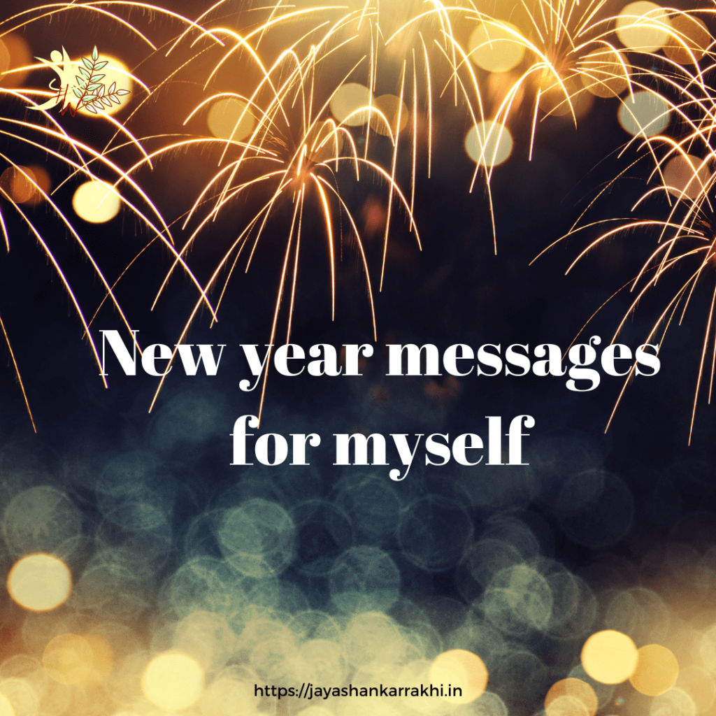 New Year Messages for myself